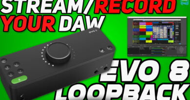 EVO 8 LOOPBACK – STREAM/RECORD YOUR DAW & MORE EVO 8 LOOPBACK – STREAM/RECORD YOUR DAW & MORE